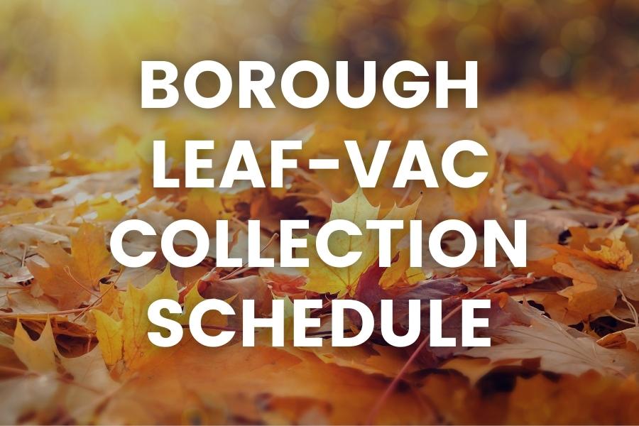 Leaf Vac Collection Schedule